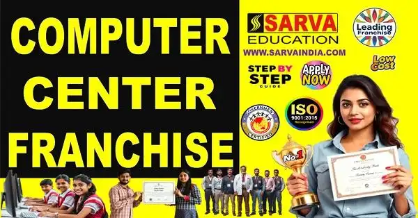 Sarva Education- Best Computer Institute Franchise in Anjaw, Government Recognised & ISO Certified, perfect for starting your own IT training center.