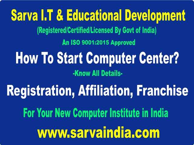 How To Get Affiliation For Computer Institute, To Start Your Computer Center We provide all detail like registration, affiliation, Recognition, franchise with low cost & low fee offer list in India!
